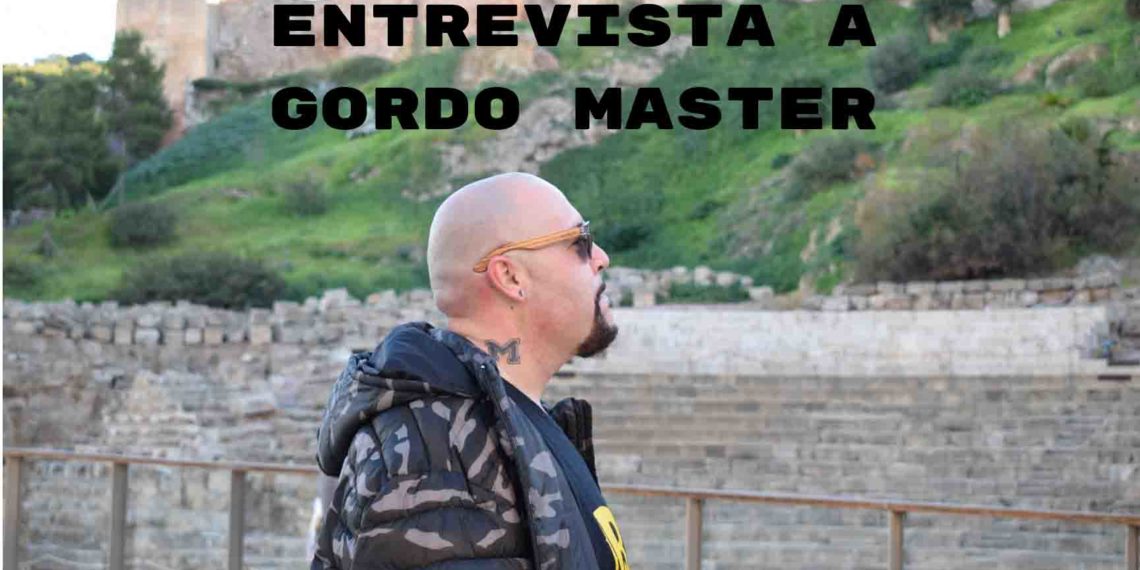 Entrevista a Gordo Master