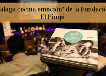 La Fundación El Pimpi presenta el libro “Málaga cocina emoción” realizado por el cocinero Samuel Perea