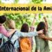 Día Internacional de la Amistad