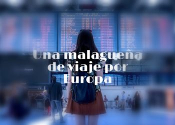 una malagueña de viaje por Europa