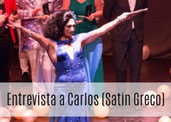 Carlos (Satin Greco): “Yo en mi día a día soy muy Lola Flores”