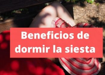 Beneficios de dormir la siesta