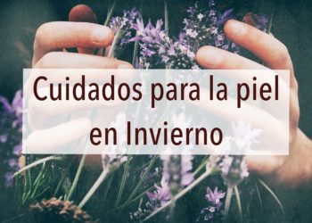 Cuidados para la piel en invierno