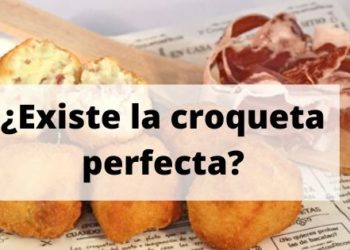 Existe la croqueta perfecta