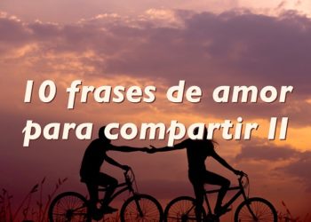 10 frases para regalar en San Valentín