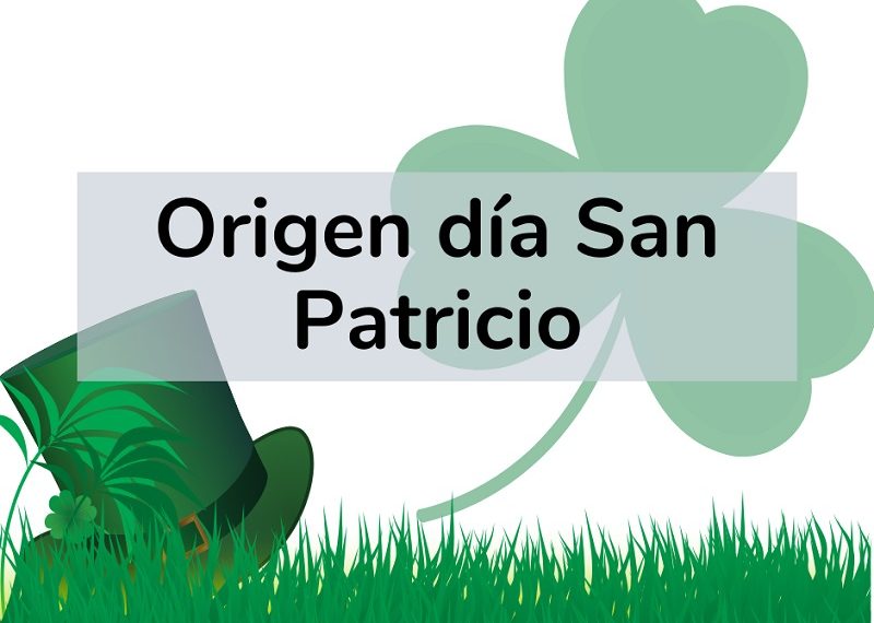 Origen del Día de San Patricio