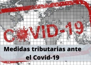 Medidas tributarias ante el Covid-19