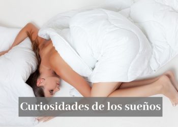 Cinco cosas que no sabías sobre los sueños