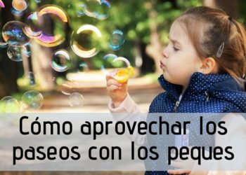 paseos con los peques