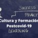 Cultura y Formación Postcovid-19