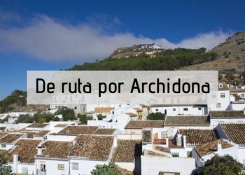 De ruta por Archidona