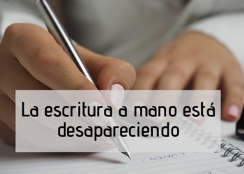 Las tecnologías están haciendo desaparecer la escritura a mano