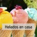 Haz helado casero sin necesidad de heladera
