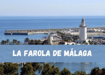 Farola de Málaga