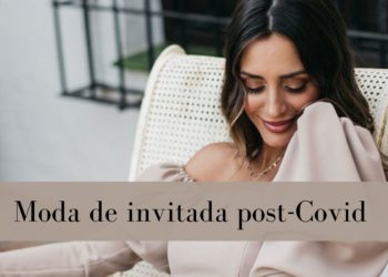 moda de invitada post-Covid