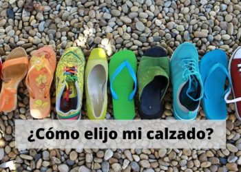 Cómo elegir el calzado adecuado