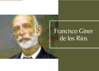 ¿Quién fue Francisco Giner de los Ríos?