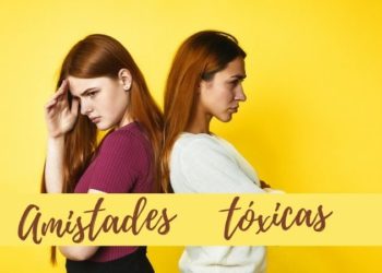 amistades tóxicas