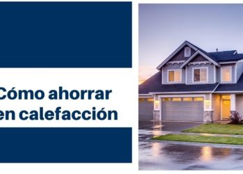 Trucos para ahorrar en calefacción este invierno