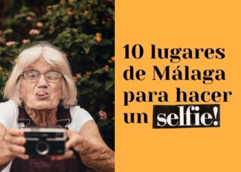 hacerse un selfie en Málaga