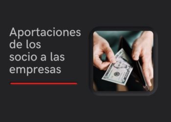 aportaciones de los socios a la empresa
