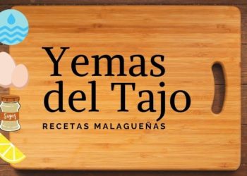 Recetas malagueñas: yemas del tajo