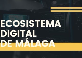 ecosistema digital de Málaga