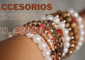 Accesorios tendencia en 2021