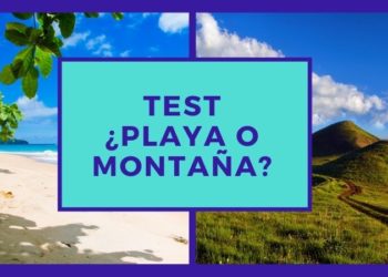 eres más de playa o montaña
