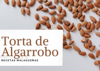 Recetas malagueñas: torta de Algarrobo