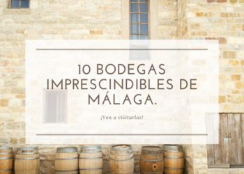bodegas malagueñas