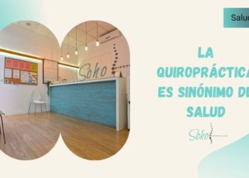 La quiropráctica es sinónimo de salud