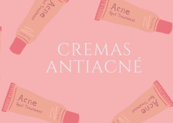 Mejores cremas antiacné