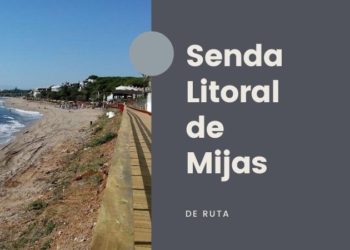 De ruta: Senda Litoral de Mijas