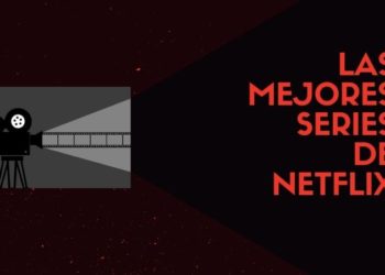 Las mejores series de Netflix