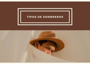 Tipos de sombreros