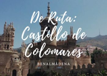 De Ruta: Castillo de Colomares en Benalmádena