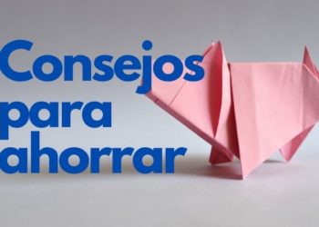 5 consejos para ahorrar