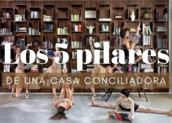 Los 5 pilares de una casa conciliadora