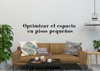 optimizar el espacio en pisos pequeños