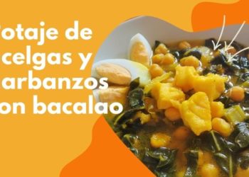 Potaje de acelgas y garbanzos con bacalao