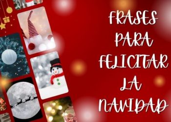 Frases para felicitar la Navidad 2022
