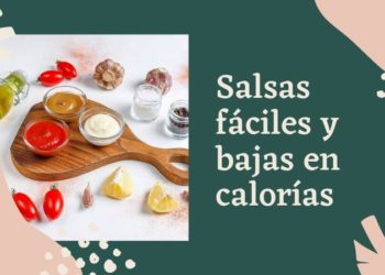 Salsas fáciles y bajas en calorías