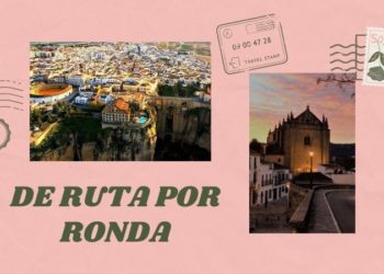 De ruta por Ronda