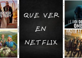 Qué ver en Netflix