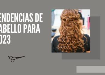 Tendencias de cabello para 2023