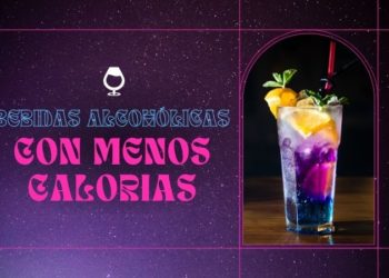 bebidas alcohólicas con menos calorías