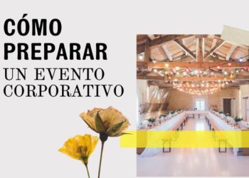 cómo preparar un evento corporativo