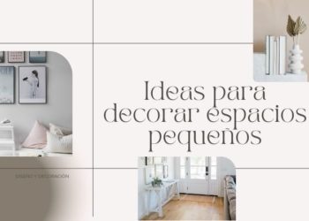 decorar espacios pequeños