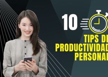 Cómo organizar tu tiempo de forma eficiente: Tips de productividad personal